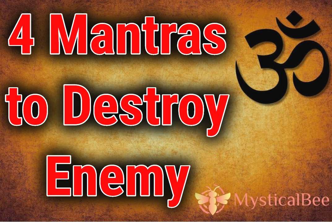 Destroy Enemy Mantras