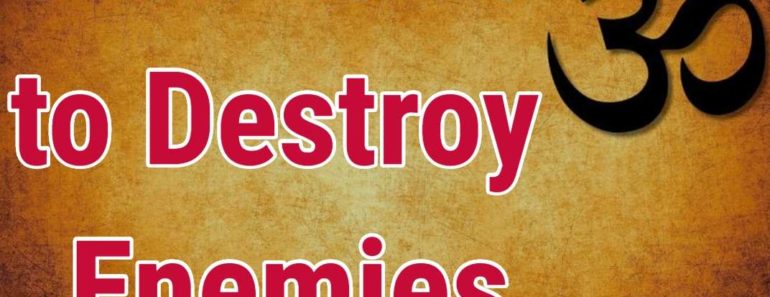 3 Mantras to Destroy Enemies