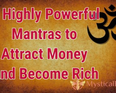 2 Highly Powerful Mantras to Attract Money and Become Rich