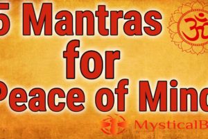 5 Mantras for Peace of Mind