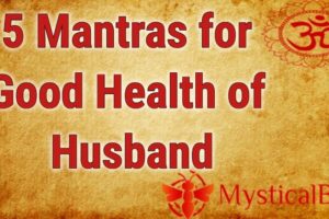 5 Mantras for Good Health of Husband
