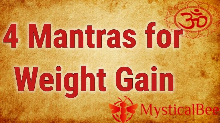 4 Mantras for Weight Gain