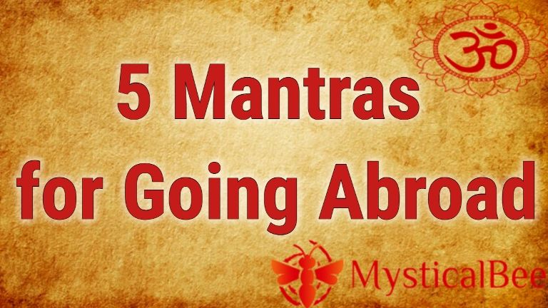 Mantras for Going Abroad