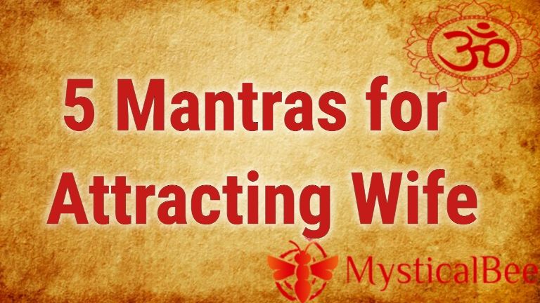 5 Mantras for Attracting Wife