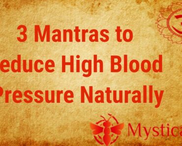 3 Mantras to Reduce High Blood Pressure Naturally