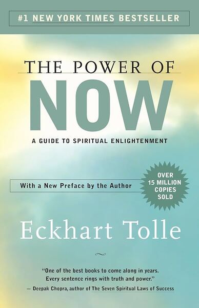 The cover of Eckhart Tolle's book titled 'The Power of Now- A Guide to Spiritual Enlightenment' (1997)